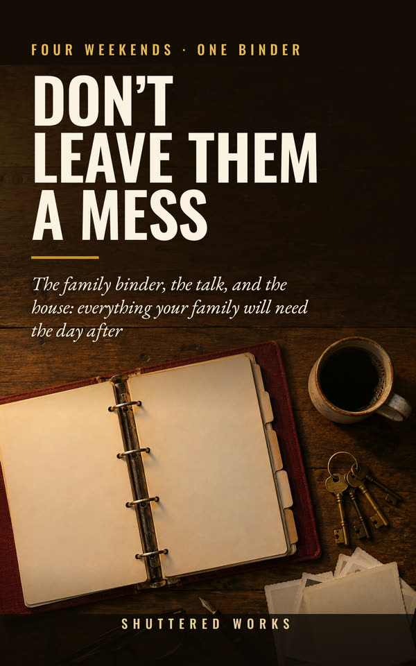 Don’t Leave Them a Mess cover